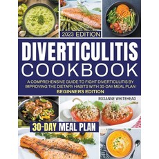 (영문도서) Diverticulitis Cookbook Paperback, Roxanne Whitehead, English, 9798223562856