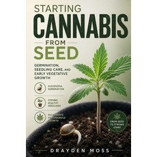 (英文圖書)Starting Cannabis from Seed: Germination Seedling Care and Early Vegetative Gr... 平裝版, Independently Published, 英文, 平裝本