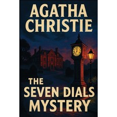 (英文圖書)The Seven Dials Mystery 平裝版, Positronic Publishing, 英文