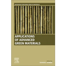 Applications of Advanced Green Materials Paperback, Woodhead Publishing, English, 9780128204849