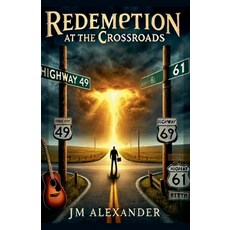 (英文圖書)Crossroads Redemption 平裝版, Yellaboy Productions, 英文