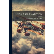 (英文圖書)The A-b-c Of Aviation 平裝版, Hutson Street Press, 英文