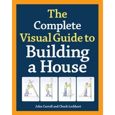 (英文圖書)The Complete Visual Guide to Building a House 精裝版, Taunton Press, 英文