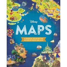 [5] Disney Maps: A Magical Atlas of the Movies We Know and Love, [5] Disney Maps: A Magical Atl