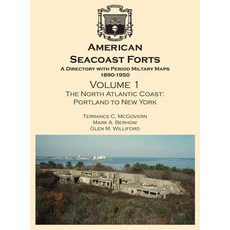 (英文圖書)American Seacoast Forts: A Directory with Period Maps 1850-1890. Volume 1 The No... 精裝版, Cdsg Press Peoria, 英文