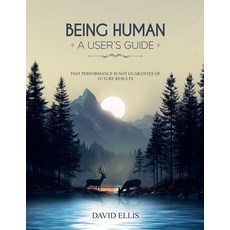 (英文圖書)Being Human a User's Guide: Past performance is not a guarantee of future results 平裝版, David Ellis, 英文