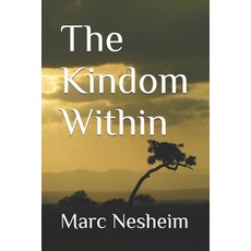 (英文圖書)The Kindom Within 平裝版, Independently Published, 英文