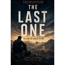 (英文圖書)The Last One: A Novel of Rescue Mercy and the Lives Left Off the Map 平裝版, Em Education, English, Paperback