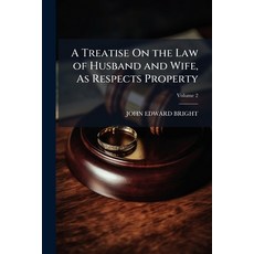 (英文圖書)A Treatise On the Law of Husband and Wife As Respects Property: Partly Founded... 平裝版, Nabu Press, 英文