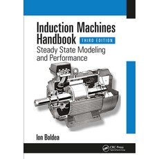 (영문도서) Induction Machines Handbook: Steady State Modeling and Performance Paperback, CRC Press, English, 9781032582689