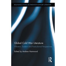 (英文圖書)Global Cold War Literature: Western Eastern and Postcolonial Perspectives 平裝版, 英文, Routledge