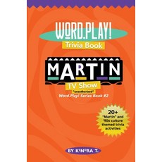 Word Play Trivia Book: Martin TV Show Paperback, Blue Topaz Publishing, English, 9781732547636