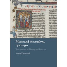 (영문도서) Music and the moderni 1300-1350 Paperback, Cambridge University Press, English, 9781316617793