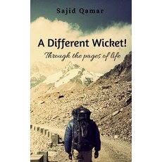 (영문도서) A Different Wicket!: Through the pages of life Paperback, Notion Press, English, 9798885218054