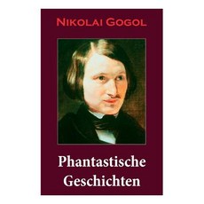 (영문도서) Phantastische Geschichten: Phantastische Kinder- und Jugendliteratur mit Magisc... Paperback, E-Artnow, English, 9788026886969