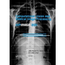 (영문도서) Computational Vision and Medical Image Processing: VipIMAGE 2011 Paperback, CRC Press, English, 9781138112544