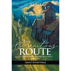 (영문도서) The Circuitous Route Paperback, Bookside Press, English, 9781778830488