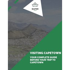 (영문도서) Visiting Capetown: Your Complete Guide for your trip to Capetown Paperback, Independently Published