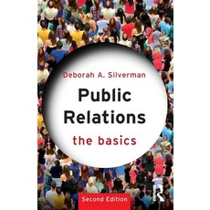 (영문도서)Public Relations: The Basics Paperback, Routledge, English, 9781032860749