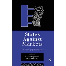 (英文圖書)States Against Markets: The Limits of Globalization 精裝版, 英文, Routledge
