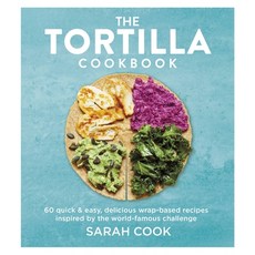 (영문도서) The Tortilla Cookbook Hardcover, Mobius, English, 9781841885445