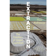 (영문도서)Extraction: The Frontiers of Green Capitalism Hardcover, W. W. Norton & Company, English, 9781324036760