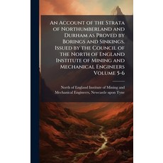(英文圖書)An Account of the Strata of Northumberland and Durham as Proved by Borings and S... 精裝版, Hutson Street Press, 英文