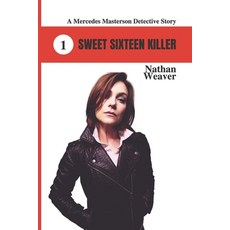Sweet Sixteen Killer Paperback, Independently Published, English, 9798698288459
