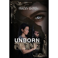 (영문도서) Unborn Rising: The Leader & The Rebel Hardcover, Tracey Barski, English, 9781961707207