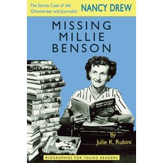 Missing Millie Benson: The Secret Case of the Nancy Drew Ghostwriter and Journalist Paperback, Ohio University Press