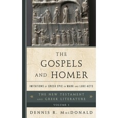 (영문도서)Gospels and Homer: Imitations of Greek Epic in Mark and Luke-Acts Hardcover