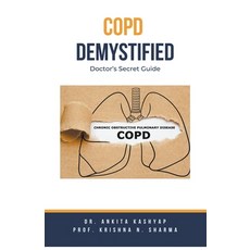 (영문도서) COPD Demystified: Doctor's Secret Guide Paperback, Virtued Press, English, 9798223503026