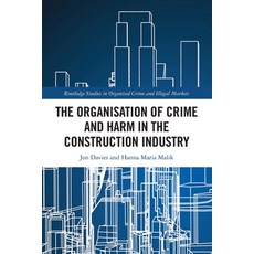 (英文圖書)The Organisation of Crime and Harm in the Construction Industry 平裝版, Routledge, 英文