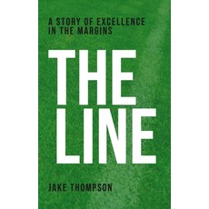 (영문도서)The Line: A Story of Excellence in the Margins Paperback, Clovercroft Publishing, English, 9781968127169