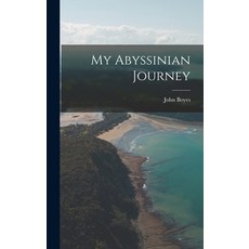 (영문도서) My Abyssinian Journey Hardcover, Legare Street Press, English, 9781018301969