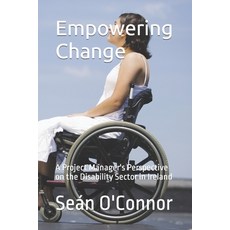 (英文圖書)Empowering Change: A Project Manager's Perspective on the Disability Sector in I... 平裝版, Independently Published, 英文