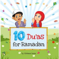 (영문도서) 10 Du'as for Ramadan Paperback, Ali Gator, English, 9781921772702