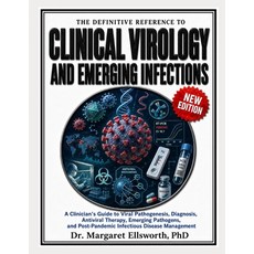 (영문도서)The Definitive Reference to Clinical Virology and Emerging Infections: A Clinici... Paperback, Independently Published, English, 9798196017797 Independently Published, English, 9798196017797