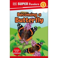 DK Super Readers Level 1 Becoming a Butterfly, DK Children (Us Learning)