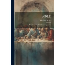 (영문도서) Bible: N.T. Greek Text With Critical Apparatus Paperback, Legare Street Press, English, 9781021217400