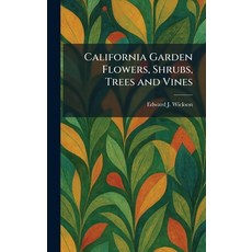 (英文圖書)California Garden Flowers Shrubs Trees and Vines 精裝版, Tradd Street Press, 英文