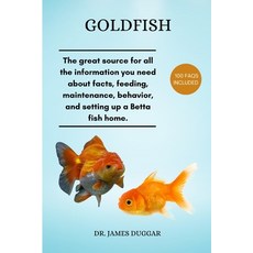 (영문도서) Goldfish: Housekeeping manual for Goldfish. It's stylish to have goldfish at home. Paperback, Independently Published, English, 9798306287386