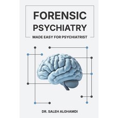 (英文圖書)Forensic Psychiatry Made Easy for Psychiatrist: A Practical Guide for Psychiatri... 平裝版, 11ghostwriters Publishing, 英文