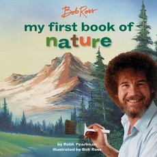 (영문도서) Bob Ross: My First Book of Nature Board Books, Running Press Kids, English, 9780762474042