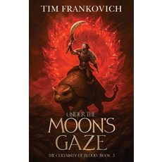 (영문도서)Under The Moon's Gaze Paperback, Warpsteel Press, English, 9798990454057