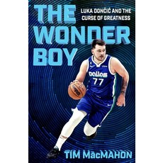(영문도서)The Wonder Boy: Luka Doncic and the Curse of Greatness Paperback, Grand Central Publishing, English, 9781538740729