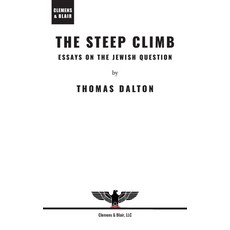 (英文圖書)The Steep Climb: Essays on the Jewish Question 精裝版, Clemens & Blair, LLC, 英文