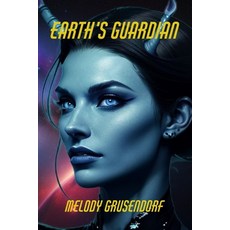 (英文圖書)Earth's Guardian 平裝版, Melody Grusendorf, 英文