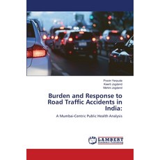 (英文圖書)Burden and Response to Road Traffic Accidents in India 平裝版, LAP Lambert Academic Publis..., 英文
