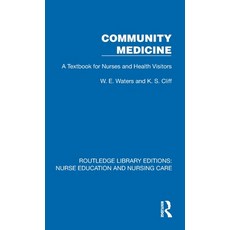 (英文圖書)Community Medicine: A Textbook for Nurses and Health Visitors 精裝版, Routledge, 英文